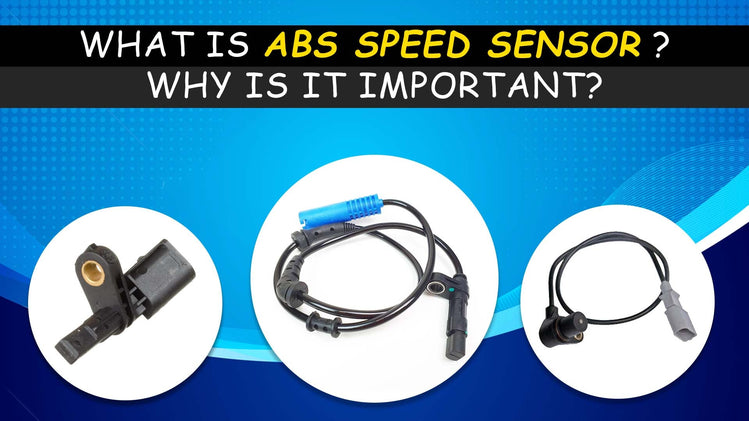 Abs Sensor Diagram The Ultimate Guide to Anti-Lock Brake System ABS Speed Sensors – 4U Car ...